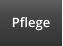 Pflege